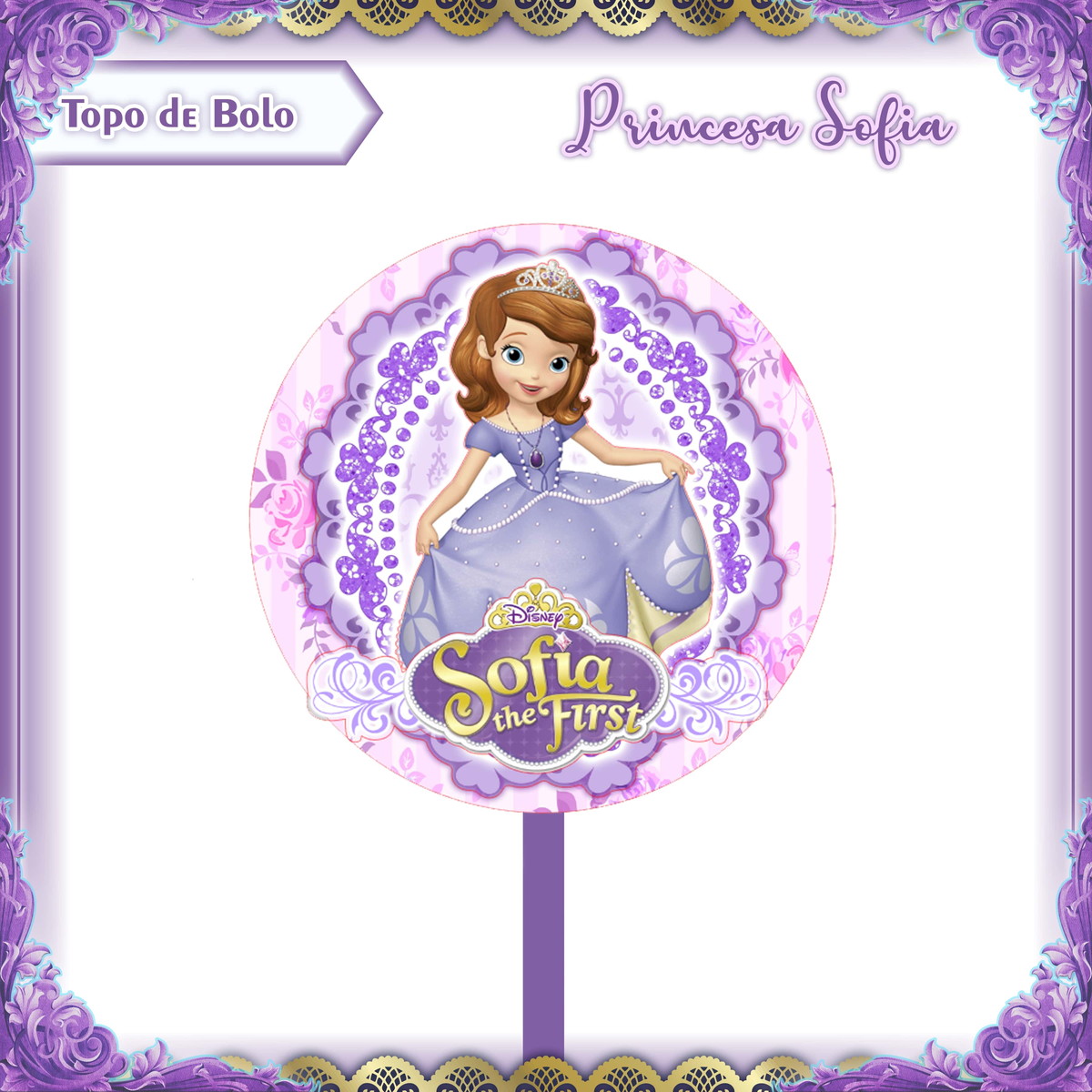 Arquivo Topo de Bolo - Princesa Sofia