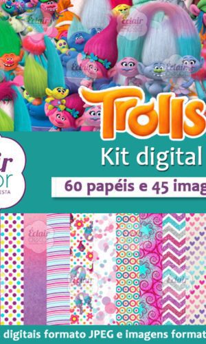 Kit Digital TROLLS