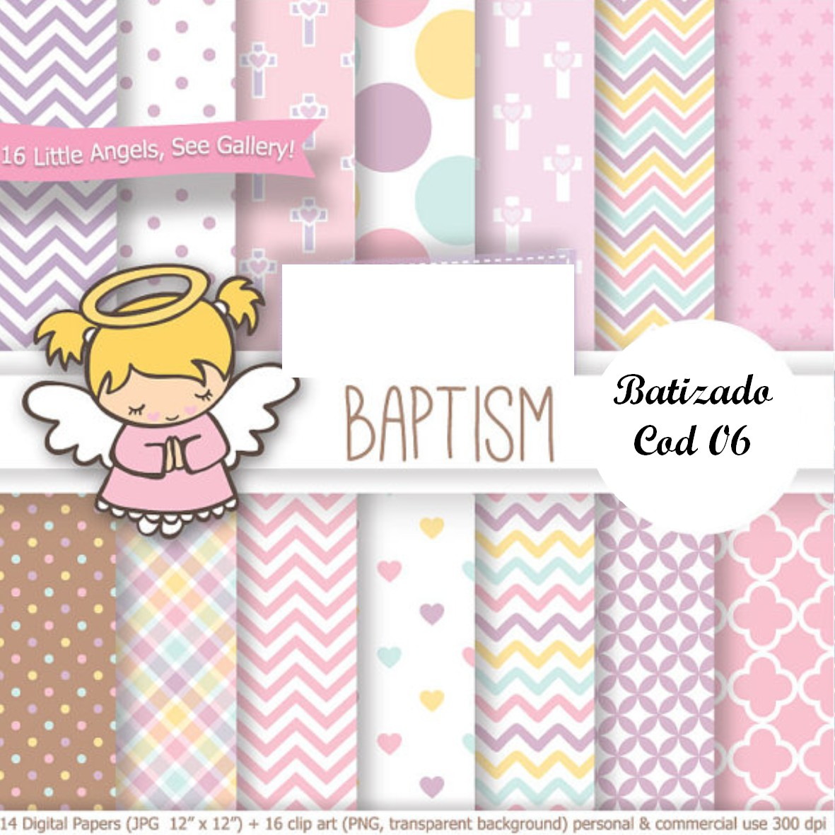 PAPEL DIGITAL BATISMO + 11 KITS A SUA ESCOLHA