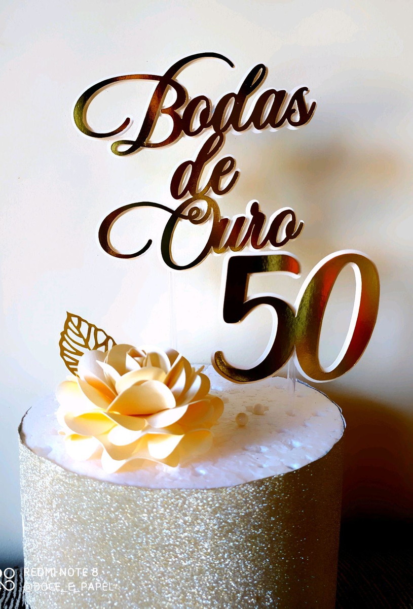 Arquivo corte Topo bodas de ouro+brinde