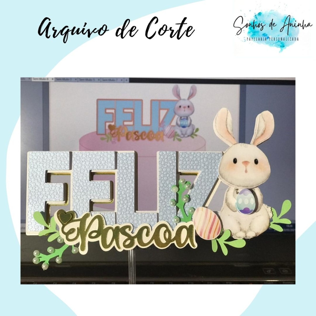 Arquivo de Corte Topo Feliz Páscoa Coelho Aquarela + BRINDES