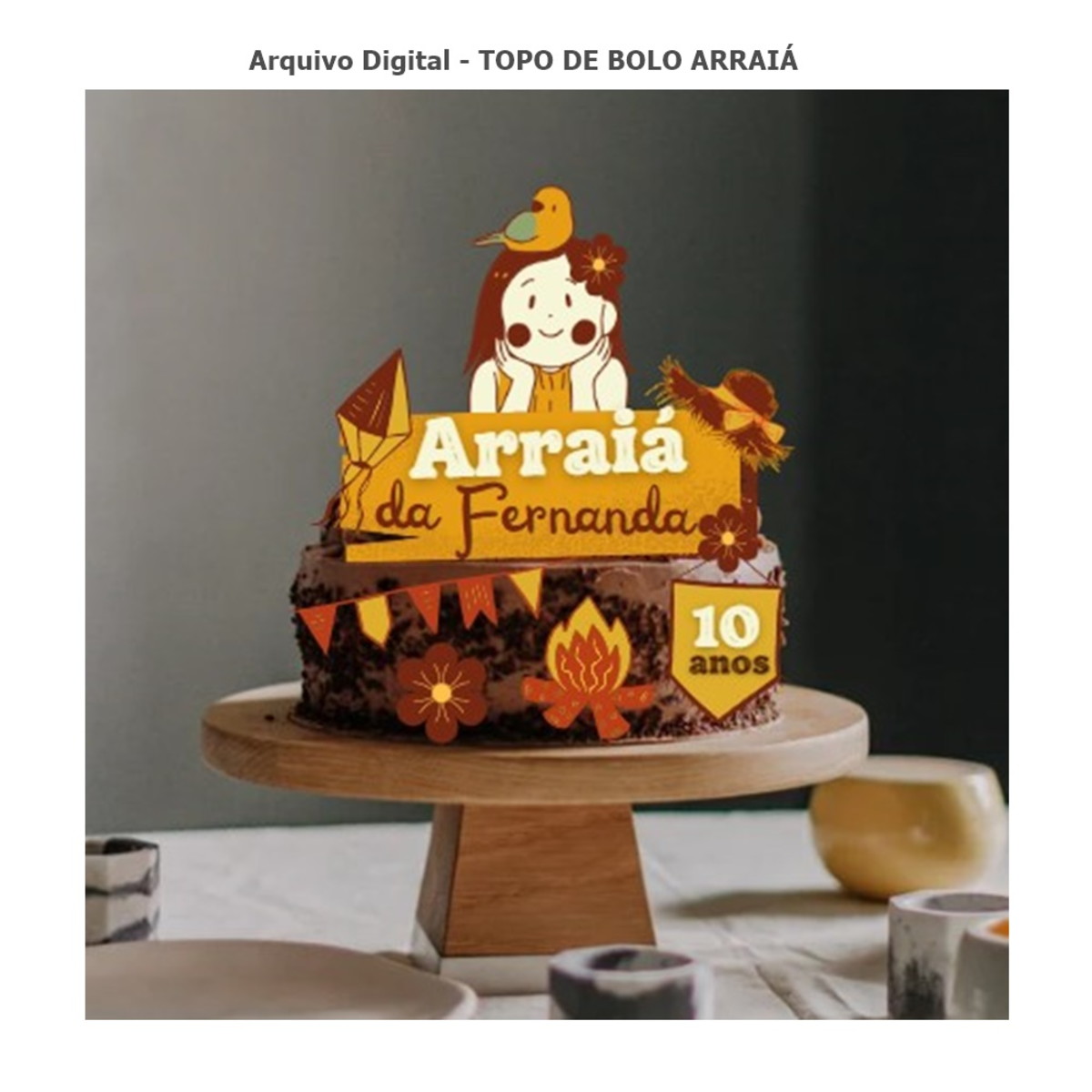 Arquivo Digital Topo de Bolo Arraiá Menina