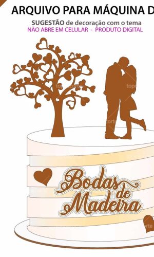 Arquivo Topo de Bolo Bodas de Madeira +1 Arquivo da Loja