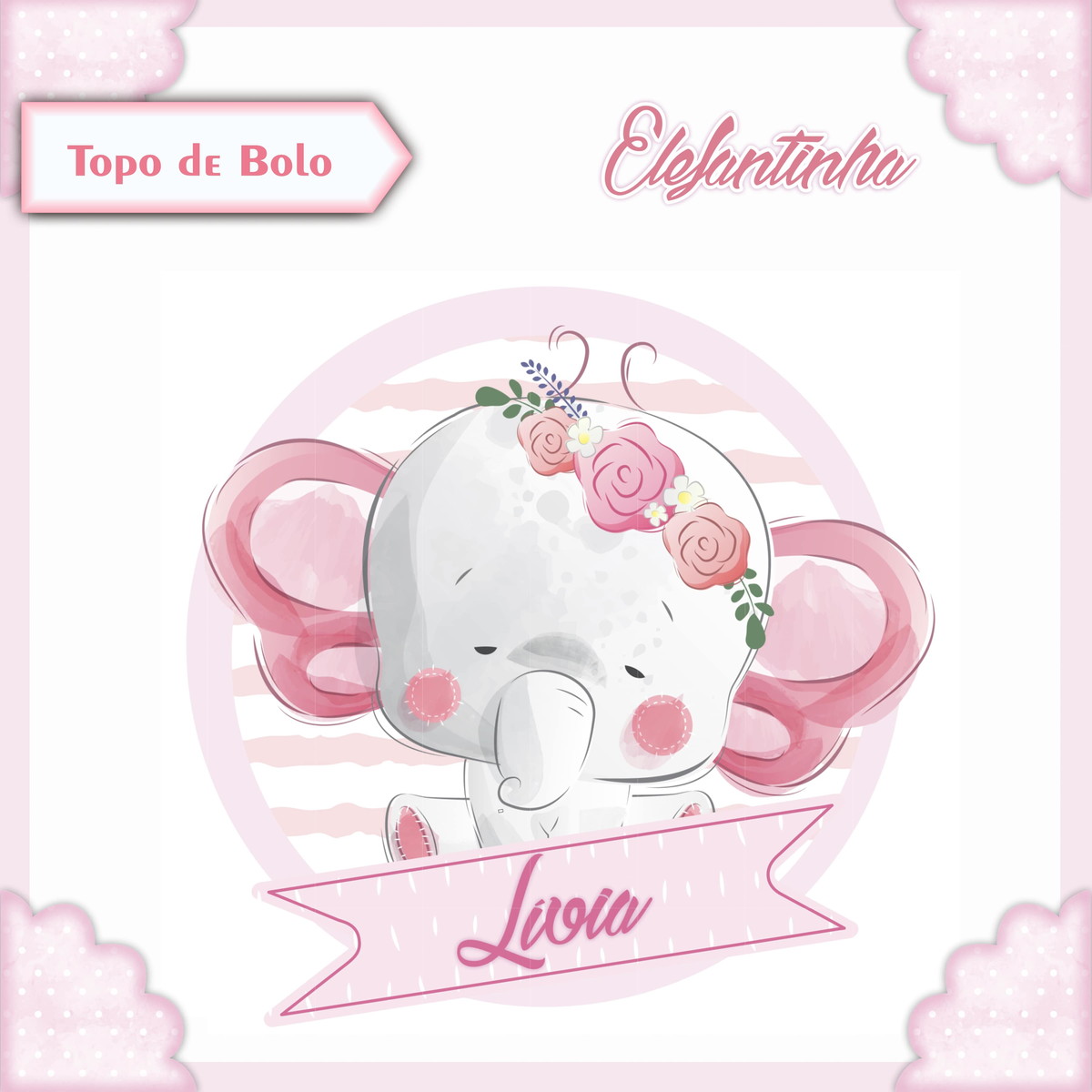 Arquivo Topo de Bolo - Elefantinha