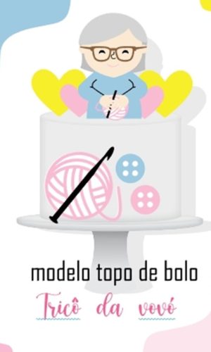 Avó Vozinha -topo de Bolo Arquivo de Corte e Impressão