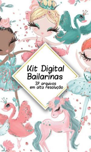Kit de Arquivos Digitais Bailarinas