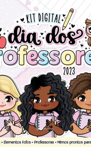 Kit Digital Dia dos Professores 2023