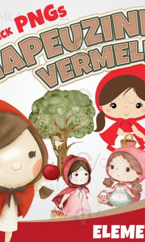 Kit Digital Png Chapeuzinho Vermelho (pague 1 Leve 3)
