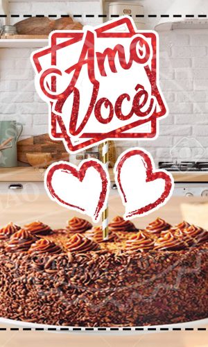 TOPO DE BOLO AMO VOCÊ - ARQUIVO DIGITAL
