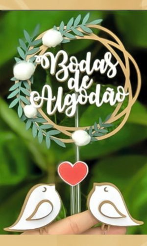 Topo de Bolo Bodas de Algodão - Arquivo Digital