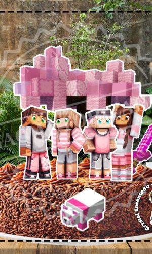 TOPO DE BOLO MINECRAFT MENINA - REF 2990 ARQUIVO DIGITAL