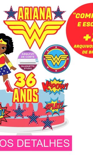 Topo de Bolo Mulher Maravilha 3 (Máquina Silhouette)
