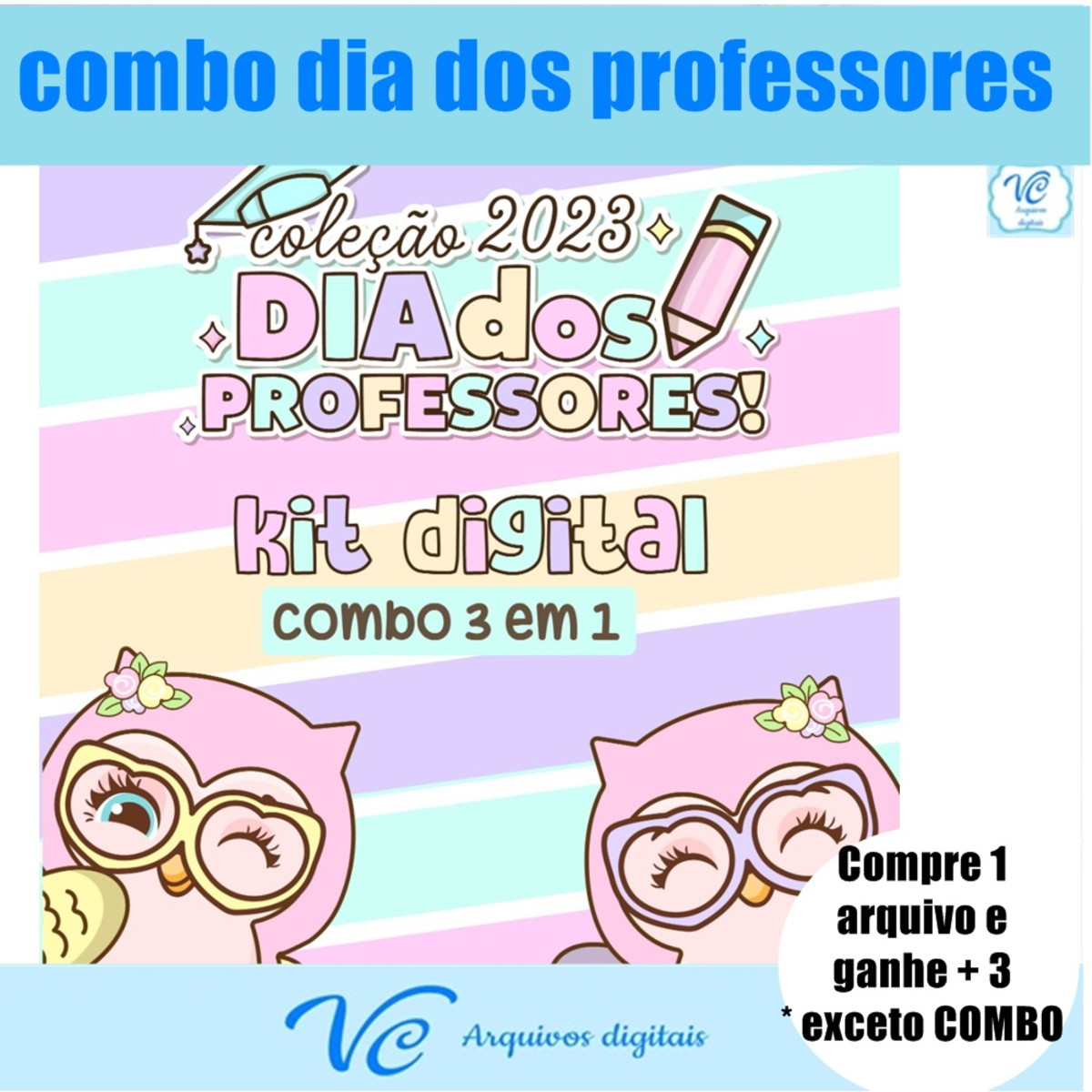 469- Combo Kit Digital Dia Dos Professores 3 Em 1 - 04
