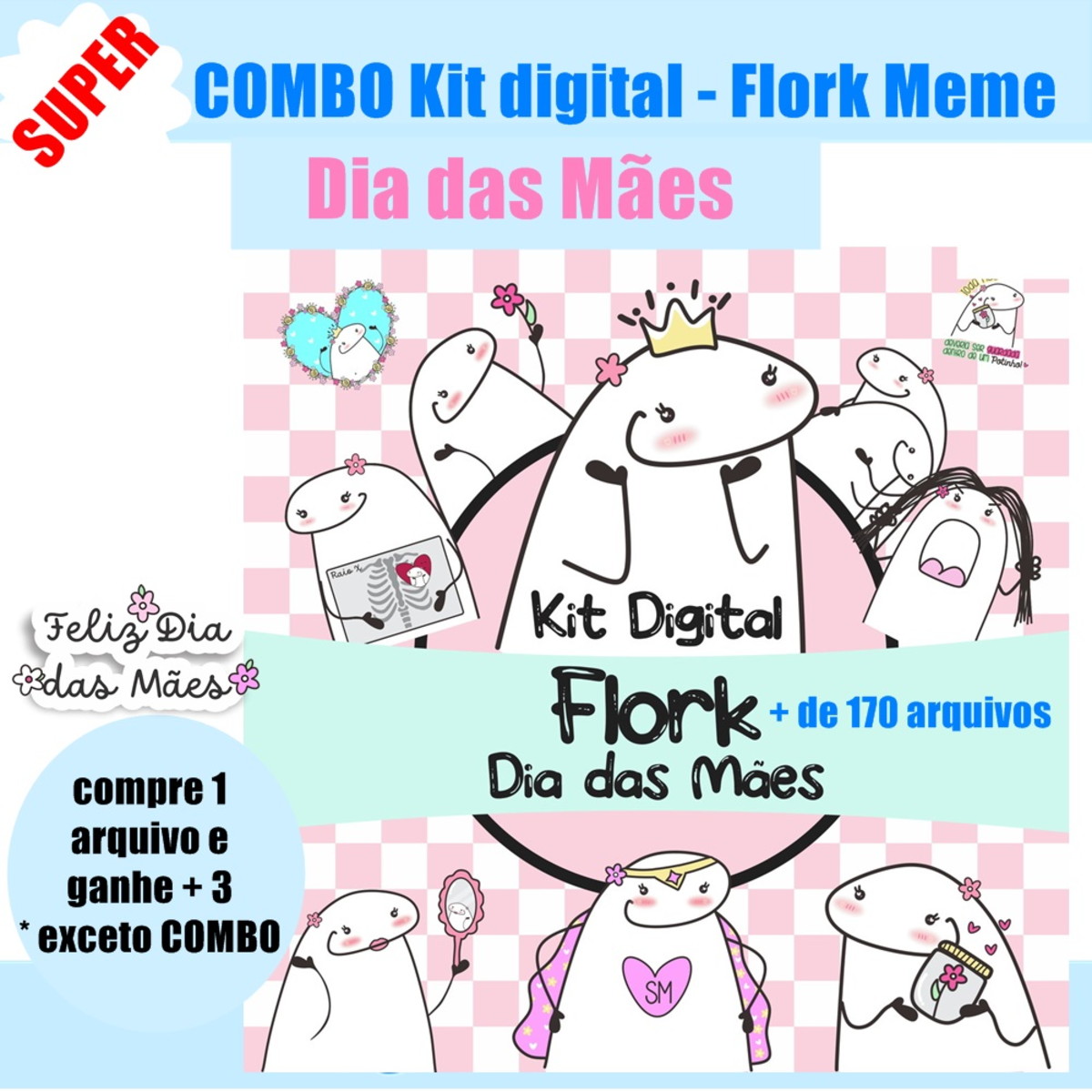 645- SUPER COMBO Kit Digital Flork Dia das Mães Bento CAKE