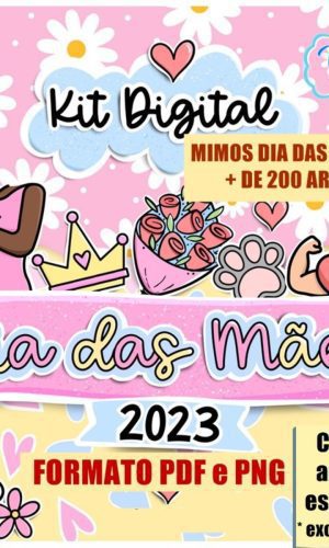 759- Combo Kit Digital Dia das Mães 2023 -mimos e Canecas