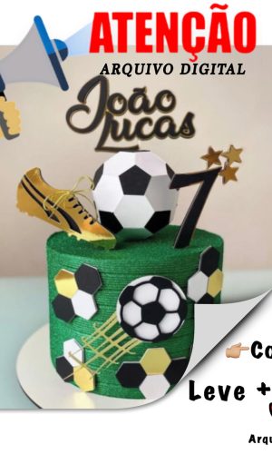 Arquivo Corte Topo de Bolo - Topo Futebol Bola 3d e Chuteira