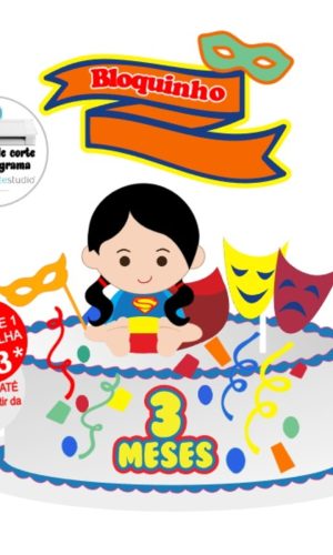 Arquivo de Corte Topo de Bolo Carnaval - Bloquinho Menina