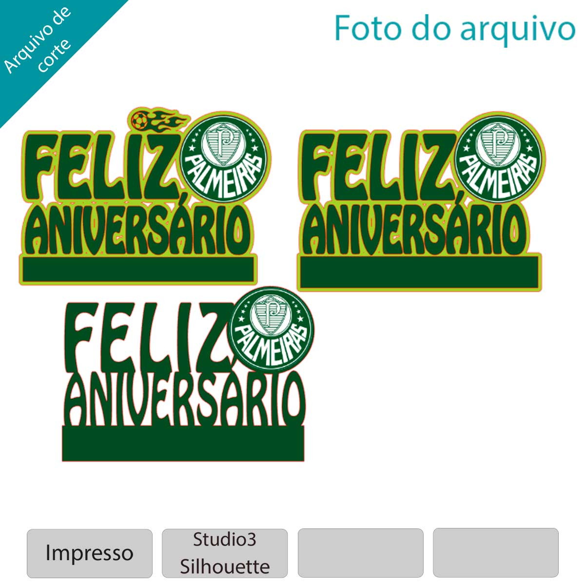 ARQUIVO Topo de bolo Feliz Aniversário Palmeira + 1 tema