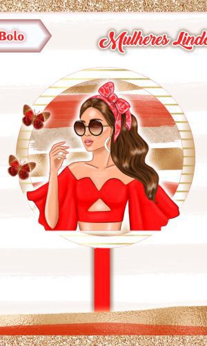 Arquivo Topo de Bolo -Mulheres Lindas