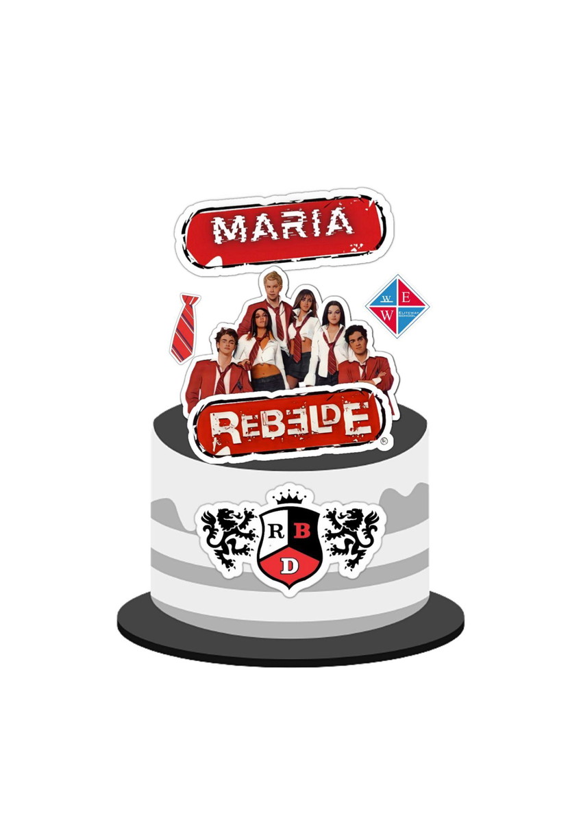 Arquivo Topo de Bolo Rebelde para Imprimir Personalizado