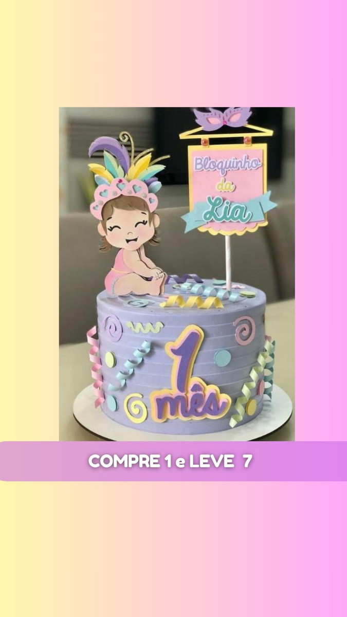 Arquivo Topo pra Bolo Carnaval Menina + 6 Arquivos Brinde