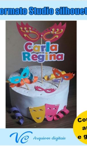 M146- Arquivo de corte Topo de Bolo Carnaval Mascaras