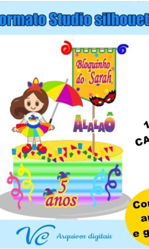 M164- Arquivo de corte Topo de Bolo Carnaval Menina 03