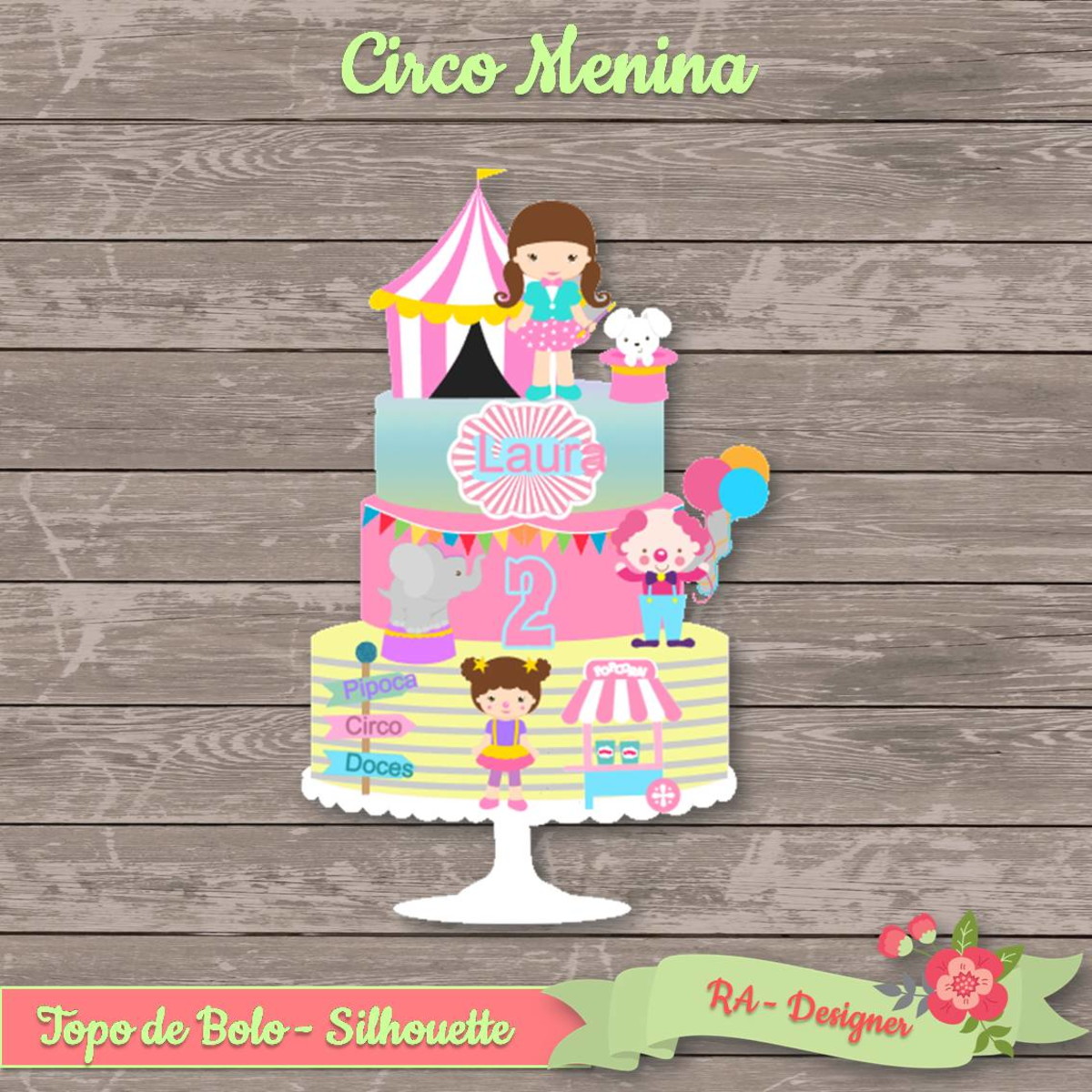 Topo de Bolo Circo Menina