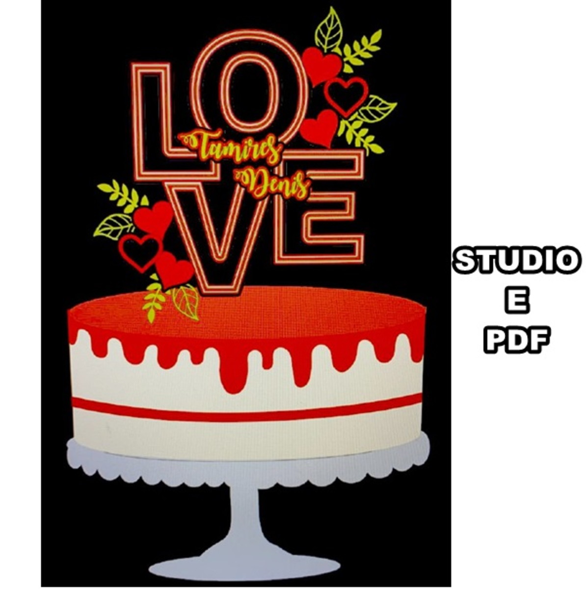 Topo de Bolo Dia dos Namorados Love-2- Arquivo de Corte