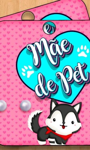 ARQUIVO CORTE TAG BRINCO DIA DAS MÃES PET #5073
