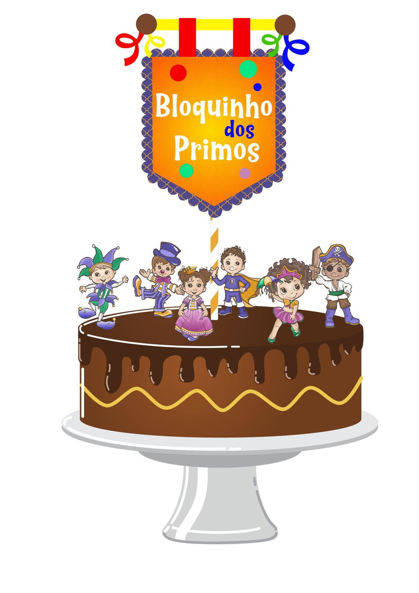Arquivo Topo de Bolo Carnaval Bloquinho dos Primos #15708