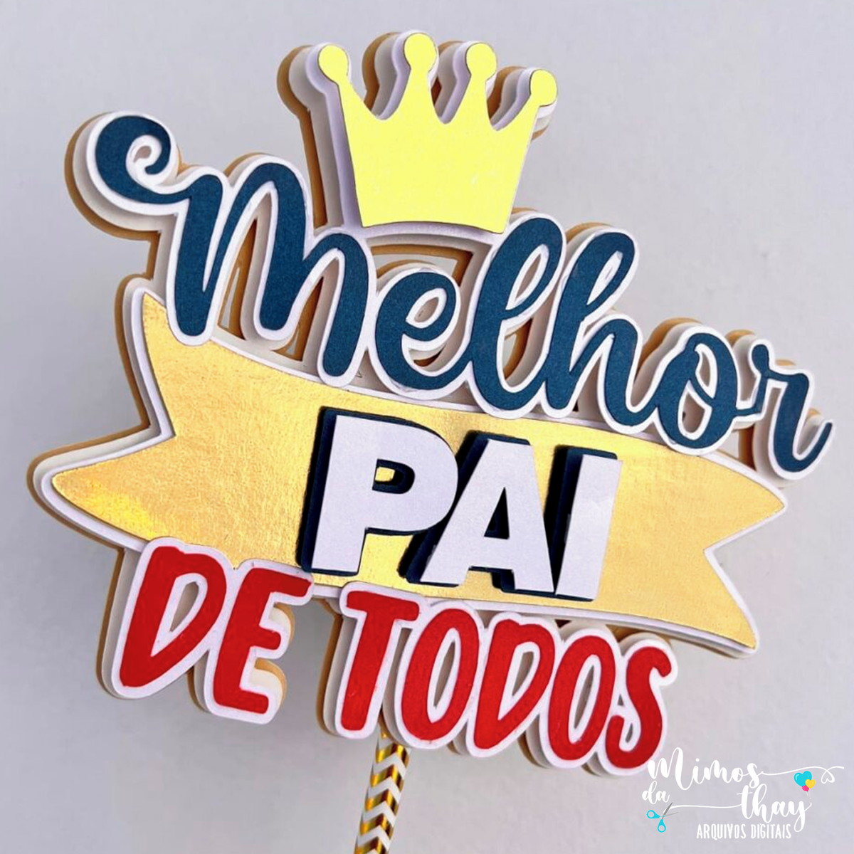 Arquivo Corte: Topo de Bolo Melhor Pai Dia dos Pais 054