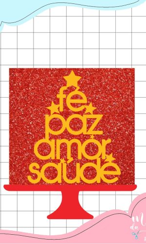 Arquivo Corte: Topo de Bolo Natal Árvore Fé Paz e Amor 202