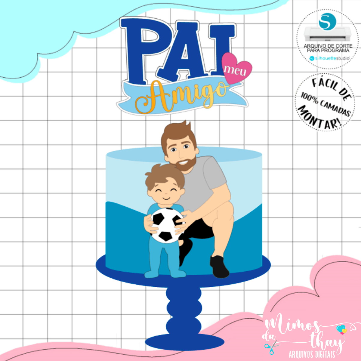 Arquivo Corte: Topo de Bolo Pai e Filho Dia Dia dos Pais 072