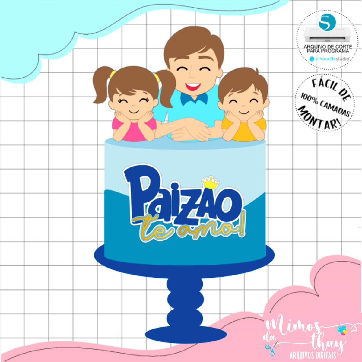 Arquivo Corte Topo de Bolo Pai e Filhos Dia Dia dos Pais 076