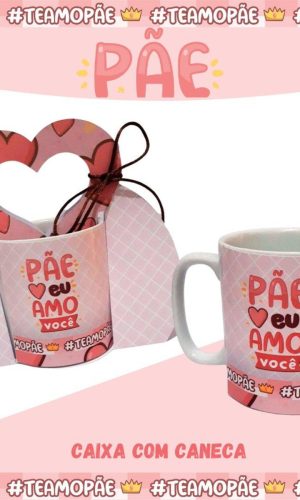 ARQUIVO CORTE DIA DOS PAIS PAE CAIXA CANECA 7934 PDF STUDIO