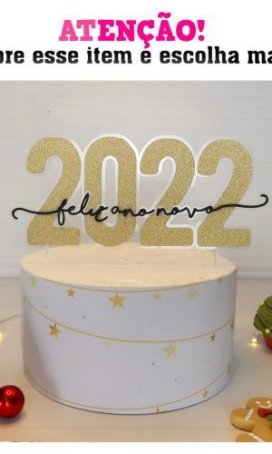Arquivo de Corte Topo de bolo Ano Novo 2022 005