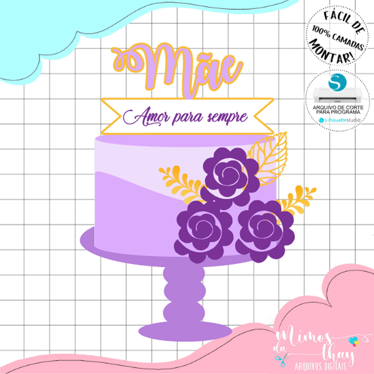 Arquivo de Corte: Topo de Bolo Dia das Mães + Flor 3d 075