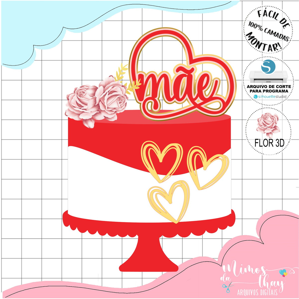 Arquivo de Corte: Topo de Bolo Dia das Mães + Flor 3d 113