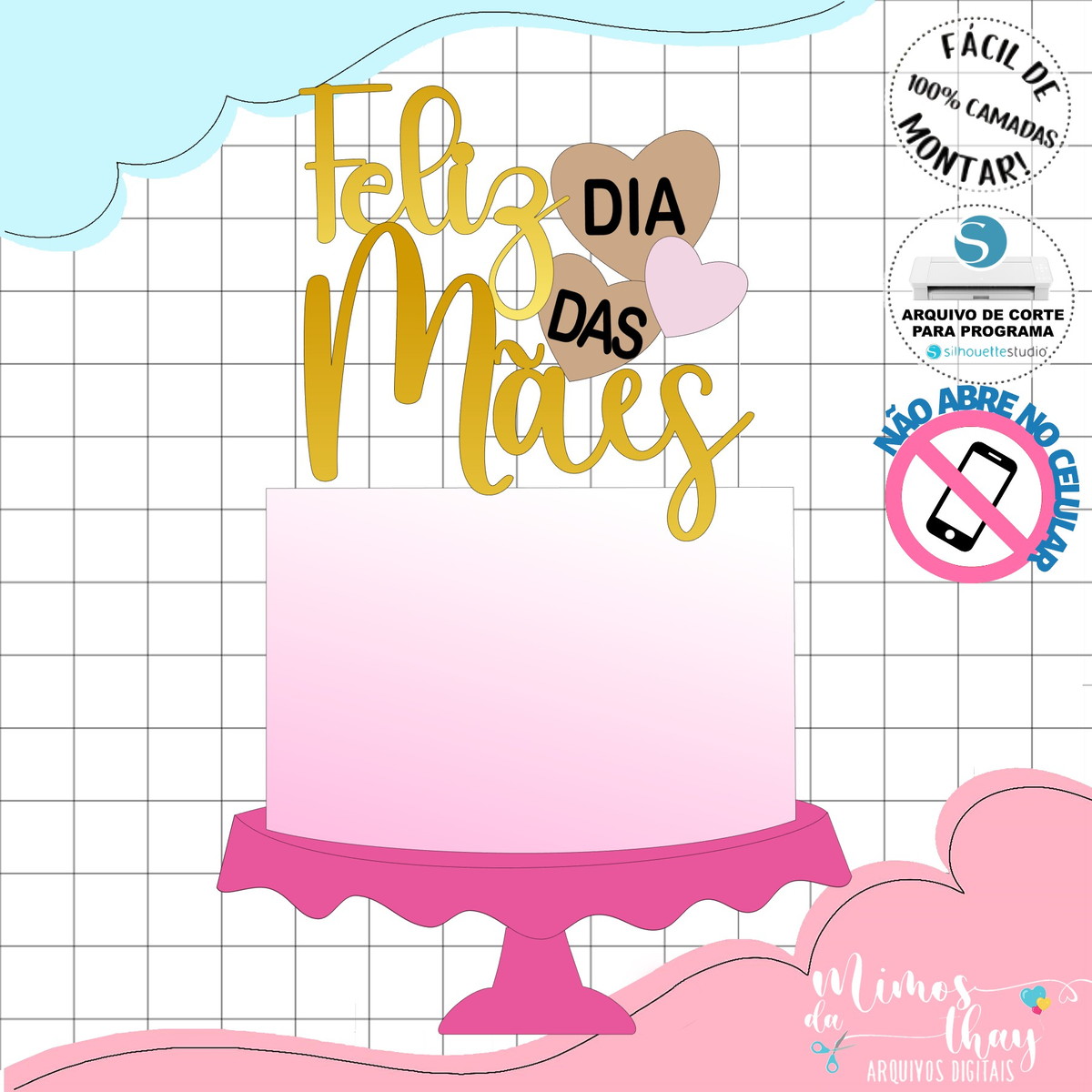 Arquivo de Corte: Topo de Bolo Feliz Dia das Mães 099