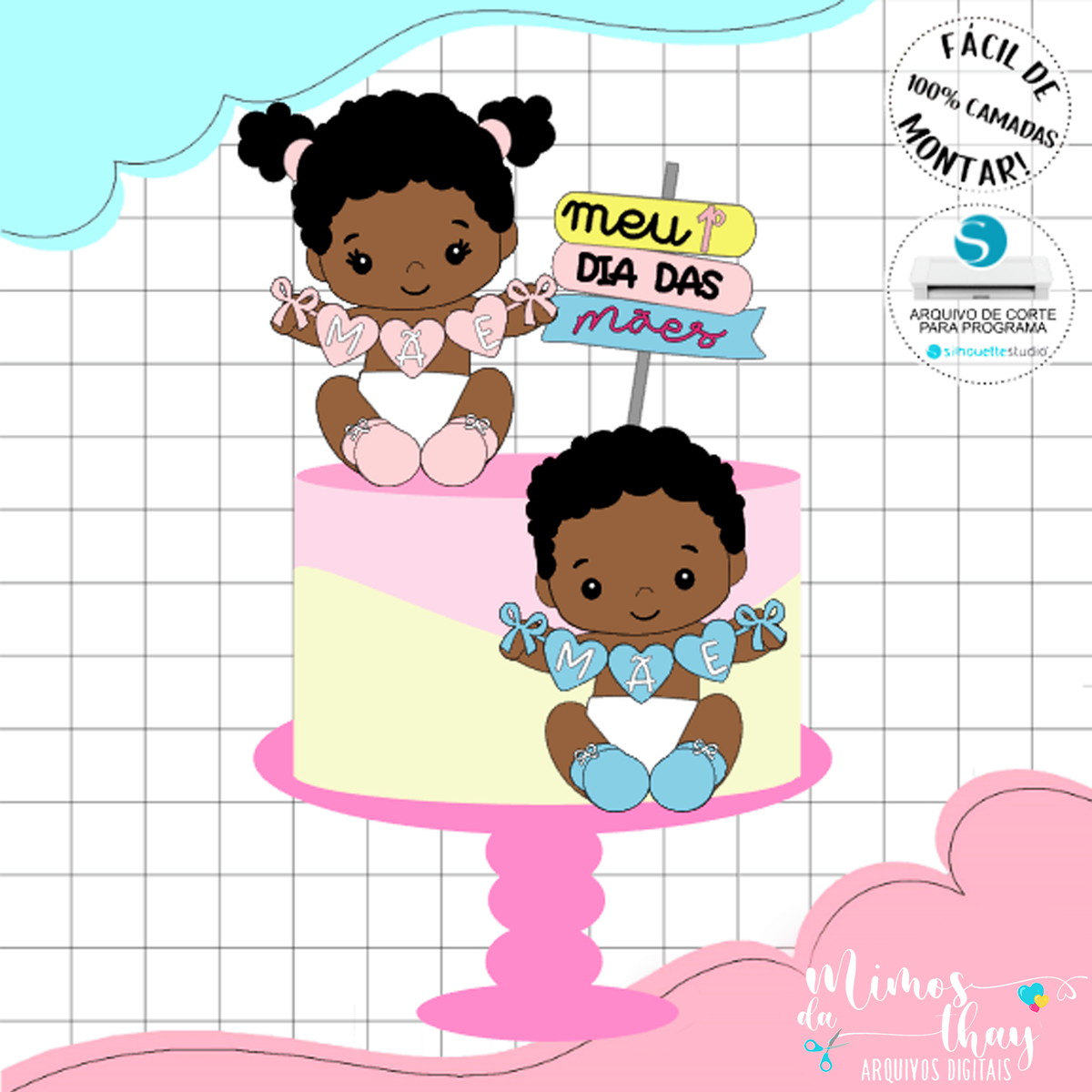 Arquivo de Corte: Topo de Bolo Meu 1º Dia das Mães Bebês 051