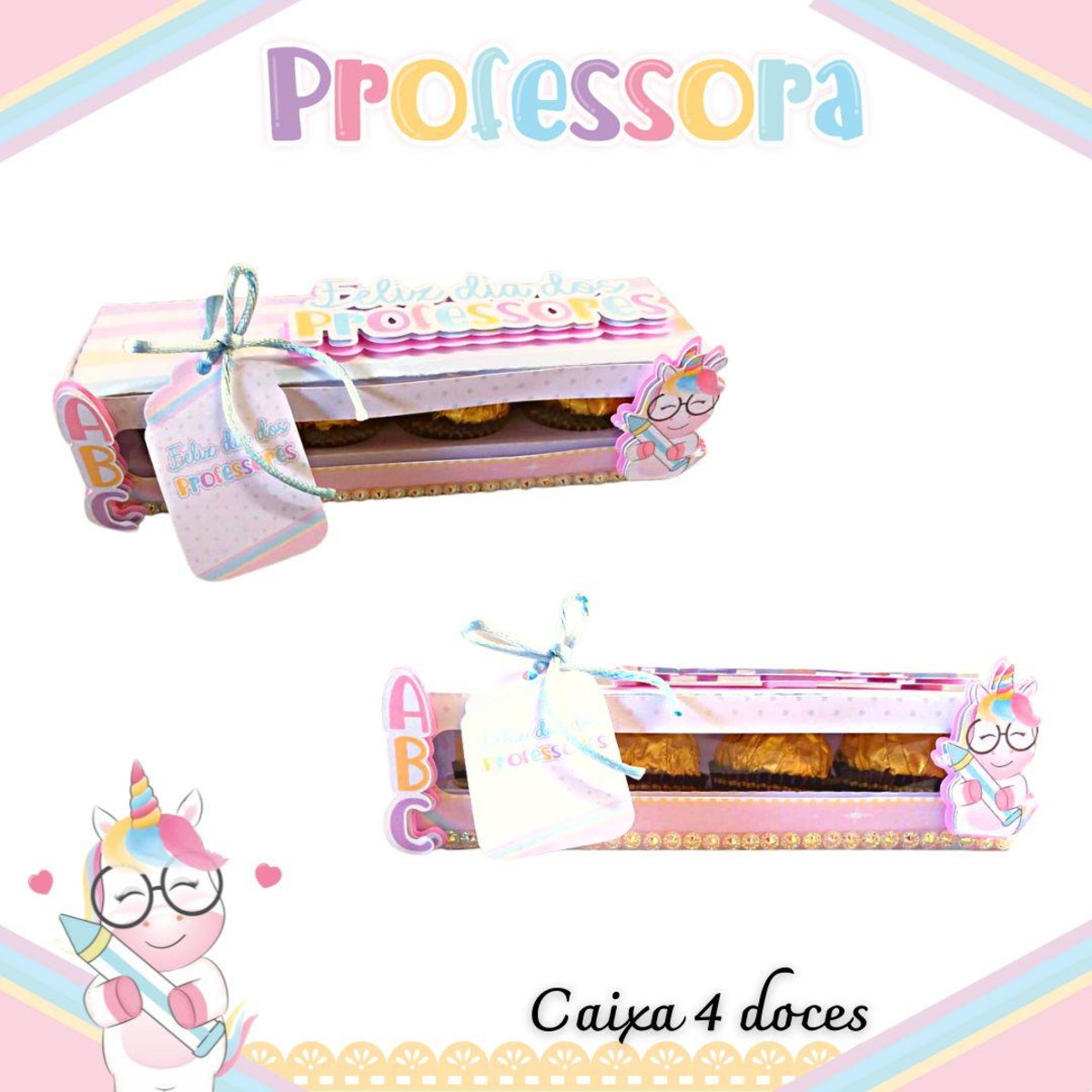 ARQUIVO DIA DOS PROFESSORES CAIXA PARA 4 DOCES #10040