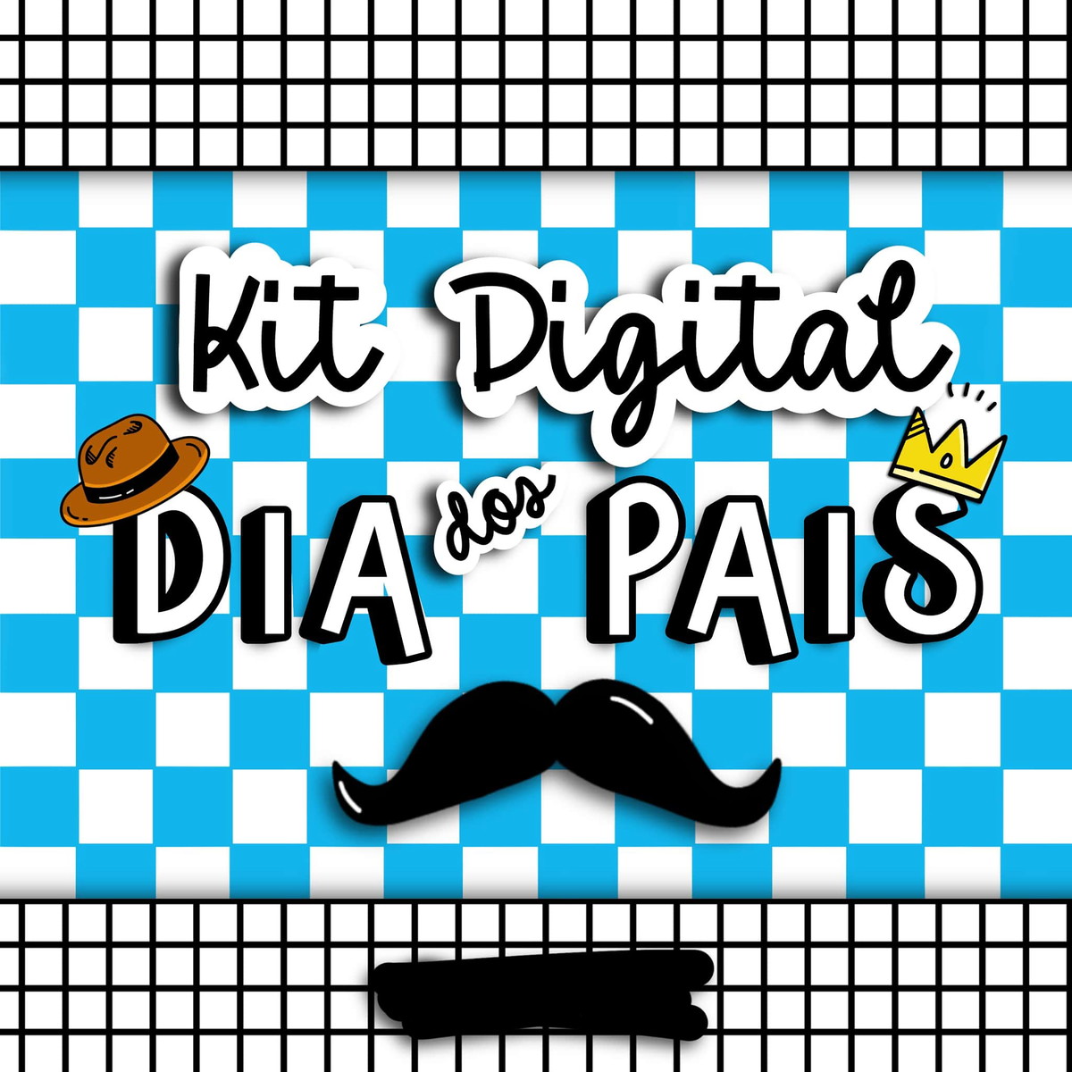 Arquivo Kit Digital - Dia Dos Pais #2