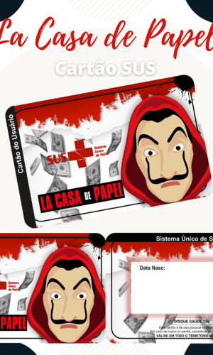 Cartão SUS la Casa de Papel