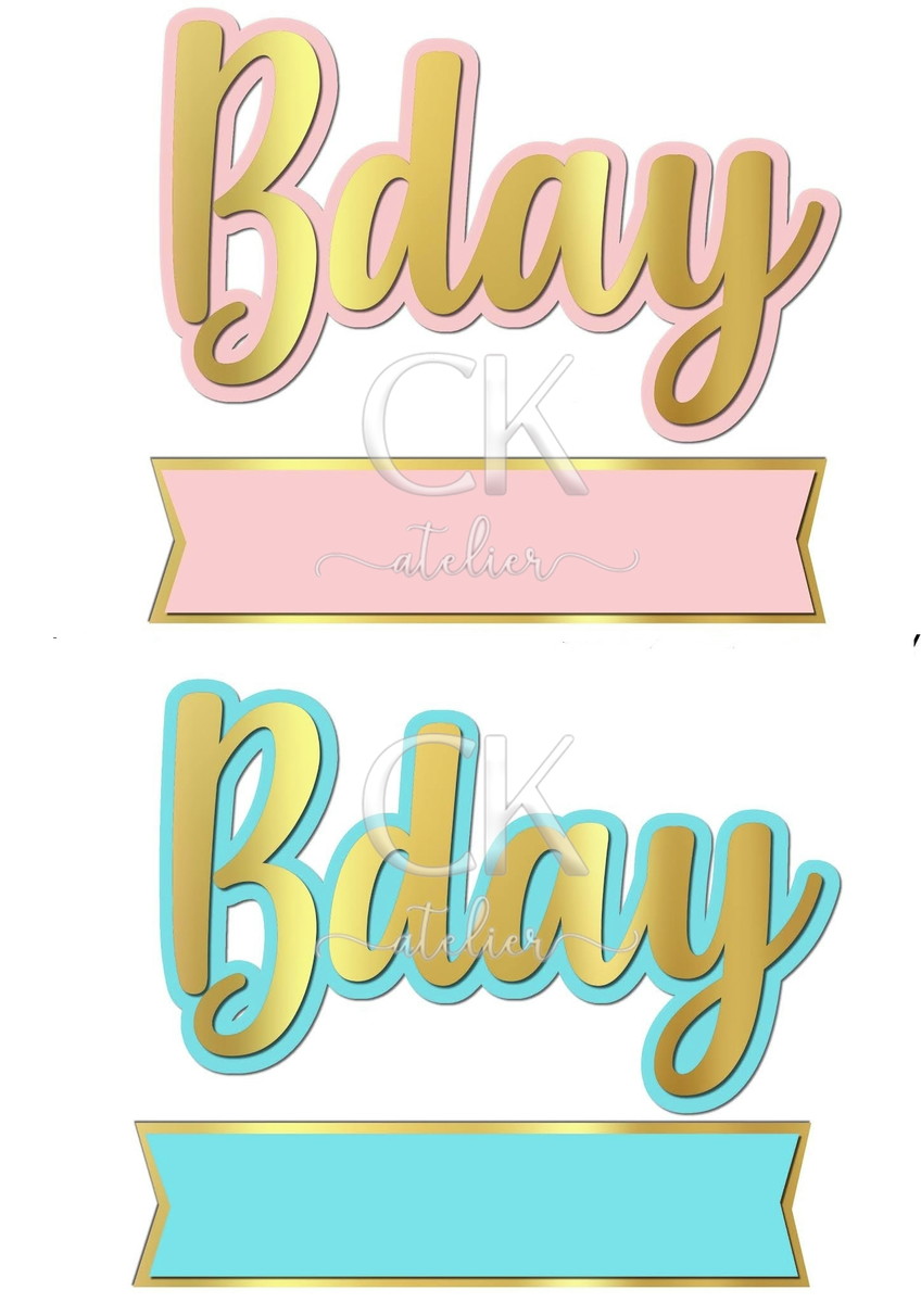 Topo de Bolo Bday
