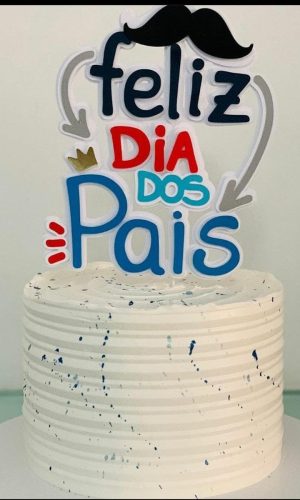 Topo de Bolo dia dos pais