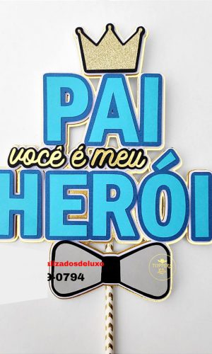 Topo De Bolo Dia Dos Pais