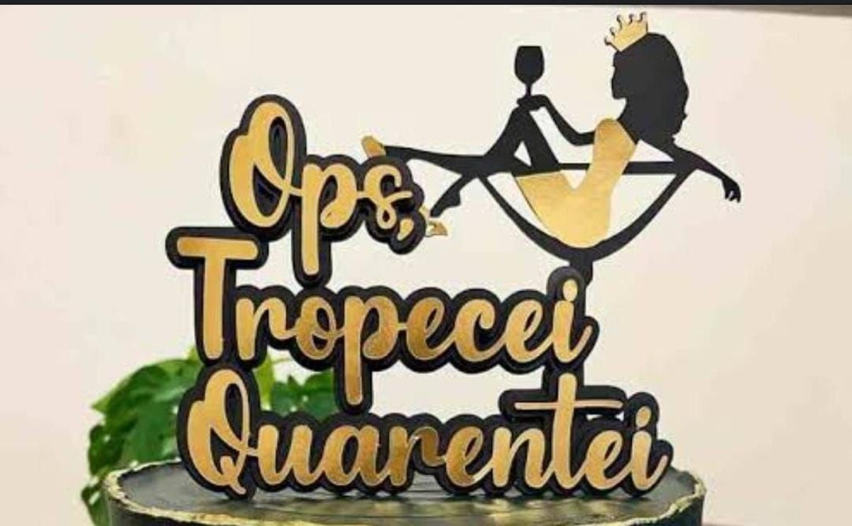 Topo de Bolo Quarentei